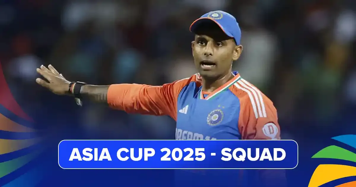 bcci announces india s 15 member squad for asia cup 2025 sportstiger
