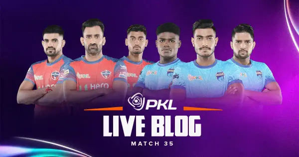 pkl live blog match 35 pkl live blog match 35