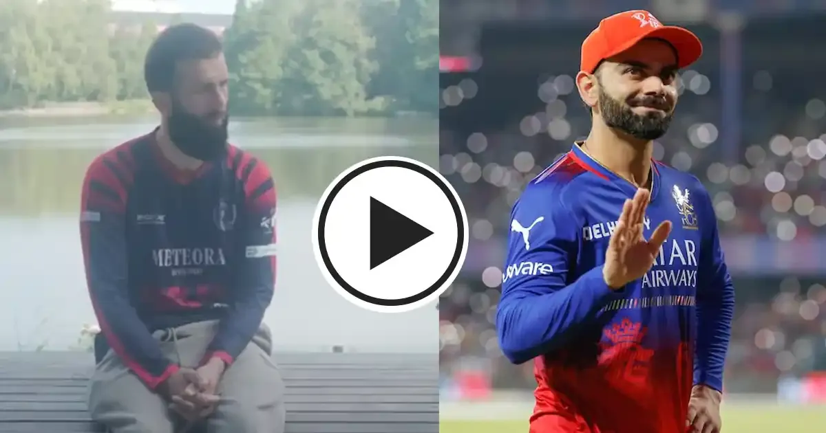 rcb wanted to sack to sack virat kohli moeen ali makes shocking revelation video goes viral