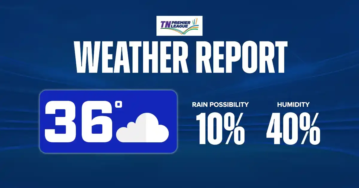 weather report tnpl 5 